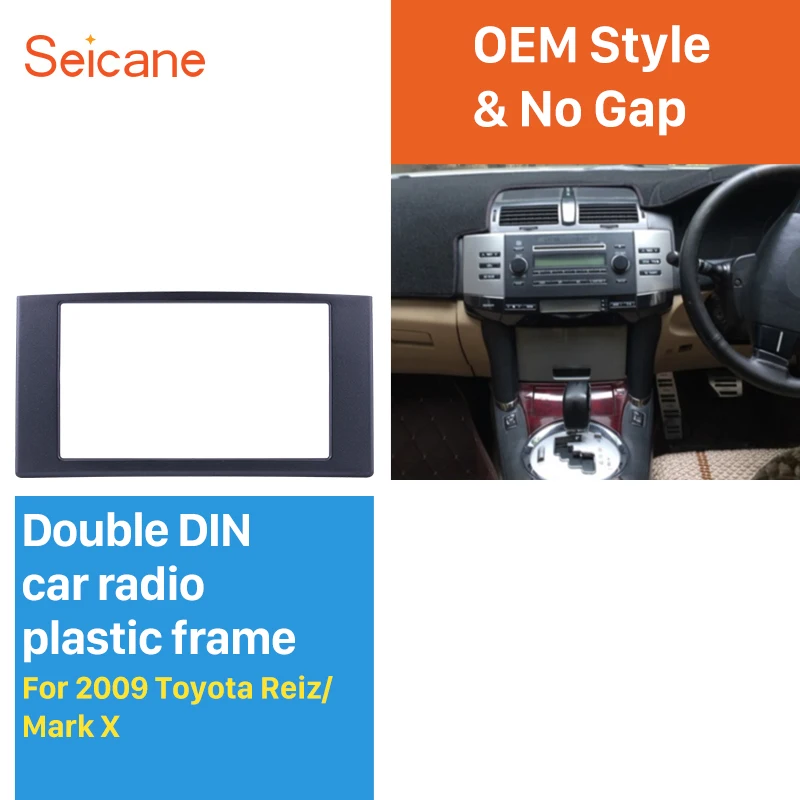 Автомагнитола Seicane OEM, 2 Din, черная, с DVD-панелью и рамкой, для Toyota Reiz Mark X Audio, без зазора
Автомагнитола Seicane OEM, 2 Din, черная, с DVD-панелью и рамкой, для Toyota Reiz Mark X Audio, без зазора