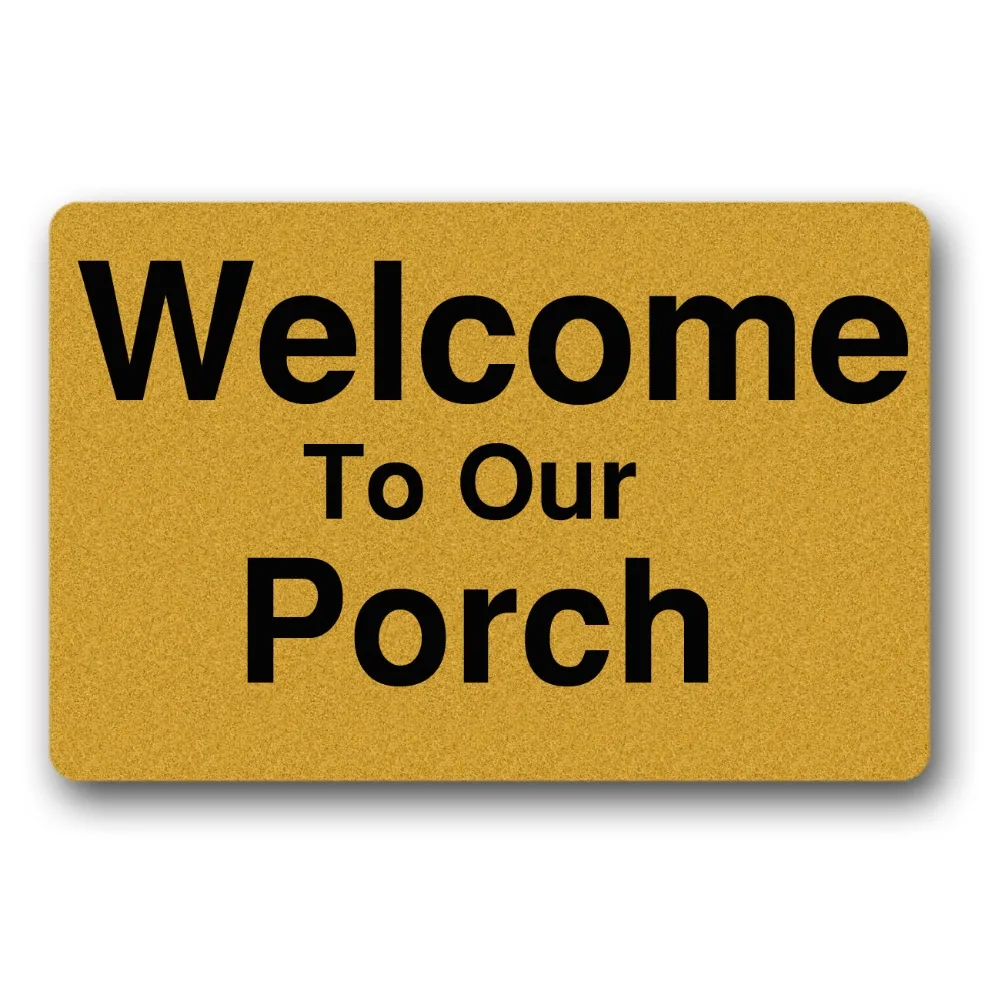 

Welcome To Our Porch Decorative Doormat Indoor/Outdoor Doormat 23.6" x 15.7" No