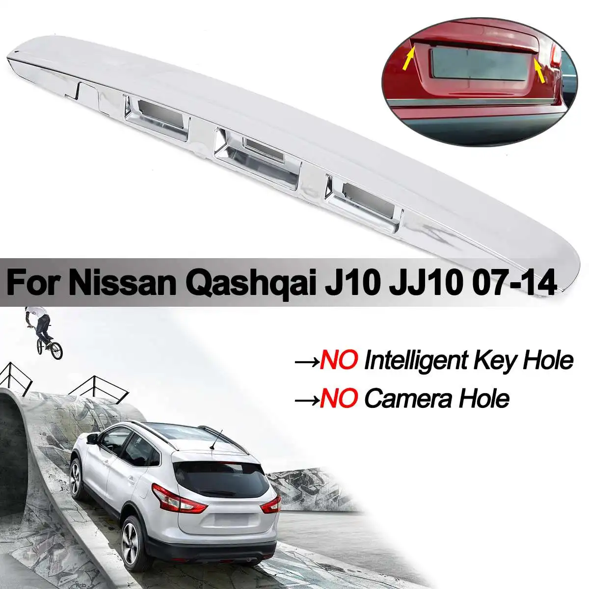 Серебристая ручка крышки багажника без I-key и отверстия для камеры для Nissan Qashqai J10 JJ10 07-14, пластиковая накладка
Серебристая ручка крышки багажника без I-key и отверстия для камеры для Nissan Qashqai J10 JJ10 07-14, пластиковая накладка