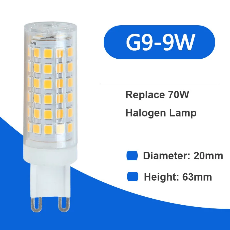 Ceramic G9 Led Tube 3W 5W 7W 9W AC 110V 220V G9 Led Lamp G9 Led Bulb 2835 LED Chips G9 Light Replace 20/35/60/70W Halogen Lamp
Ceramic G9 Led Tube 3W 5W 7W 9W AC 110V 220V G9 Led Lamp G9 Led Bulb 2835 LED Chips G9 Light Replace 20/35/60/70W Halogen Lamp
