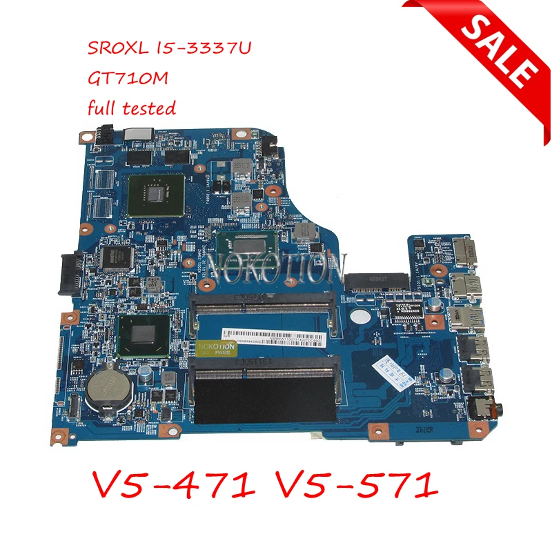 NOKOTION 48.4TU05.04M NBM6W11007 NB.M6W11.007 laptop motherboard For acer Aspire V5-471 V5-571 SR0XL I5-3337U GT710M Main board
NOKOTION 48.4TU05.04M NBM6W11007 NB.M6W11.007 laptop motherboard For acer Aspire V5-471 V5-571 SR0XL I5-3337U GT710M Main board