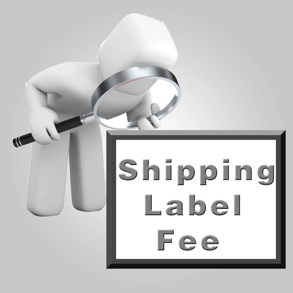 Extra Fee for Customer Special Requirement Shipping Label