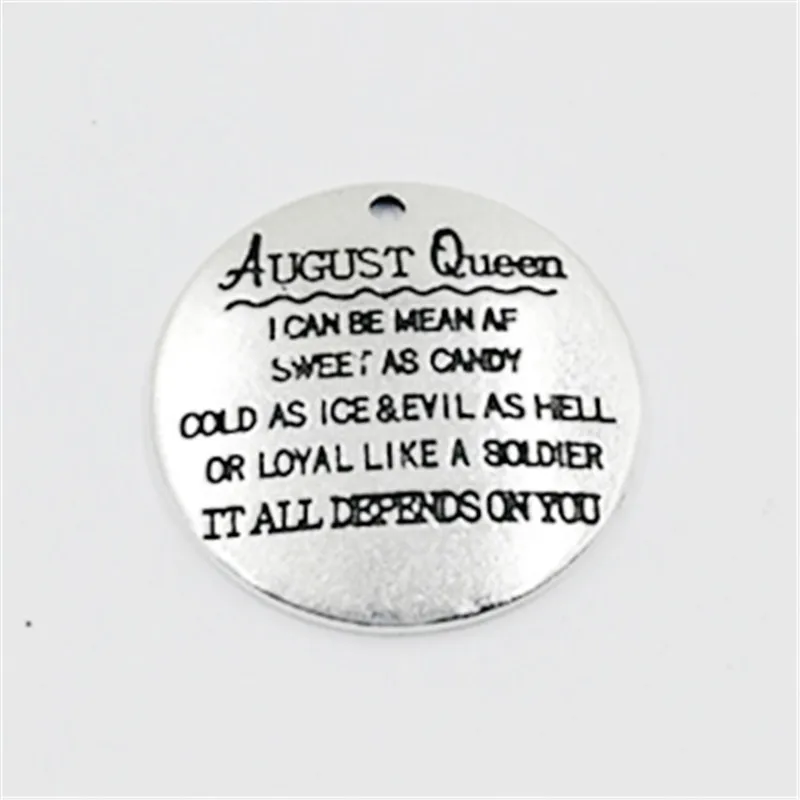 100 pcs/Lot 25mm Antique Silver colour letter AUGUST Queen charm round disc message charms
100 pcs/Lot 25mm Antique Silver colour letter AUGUST Queen charm round disc message charms