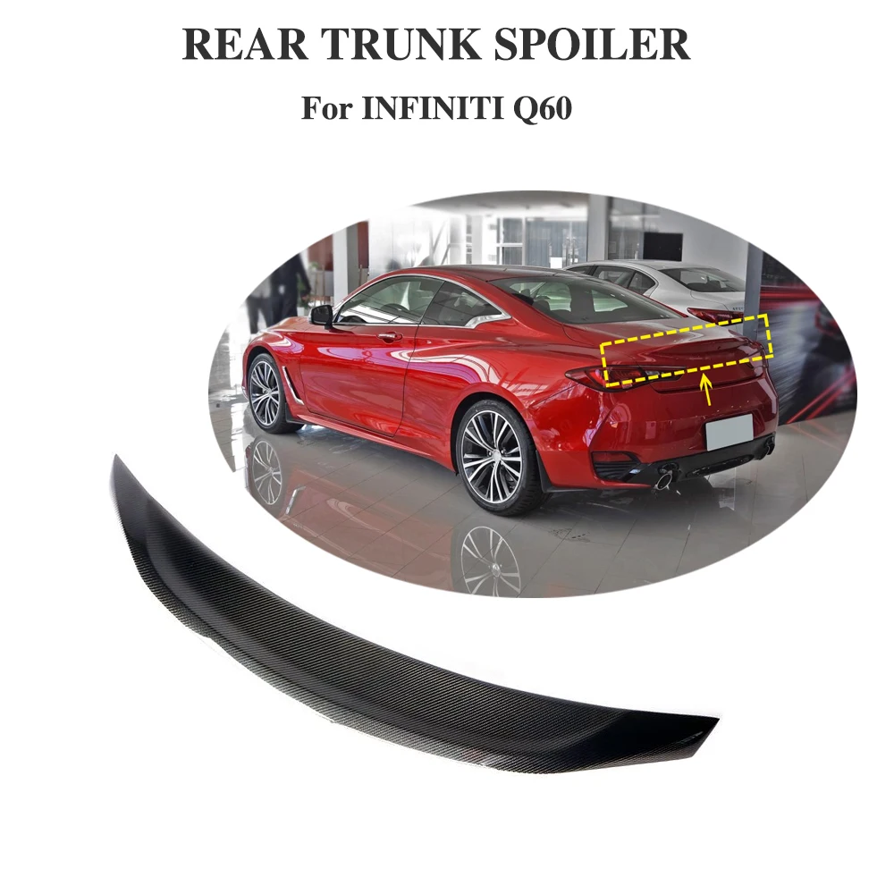 Rear Spoiler for Infiniti Q60 2016 - 2019 Carbon Fiber Trunk Lip Wing Protector Boot Lid
Rear Spoiler for Infiniti Q60 2016 - 2019 Carbon Fiber Trunk Lip Wing Protector Boot Lid
