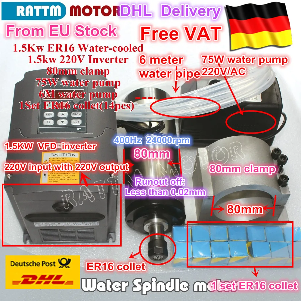 DE free VAT 1.5KW ER16 Water Cooled Spindle Motor & 1.5kw Interver 220V& ER16 collet set& 80mm Clamp & 75W Water Pump & pipes
DE free VAT 1.5KW ER16 Water Cooled Spindle Motor & 1.5kw Interver 220V& ER16 collet set& 80mm Clamp & 75W Water Pump & pipes