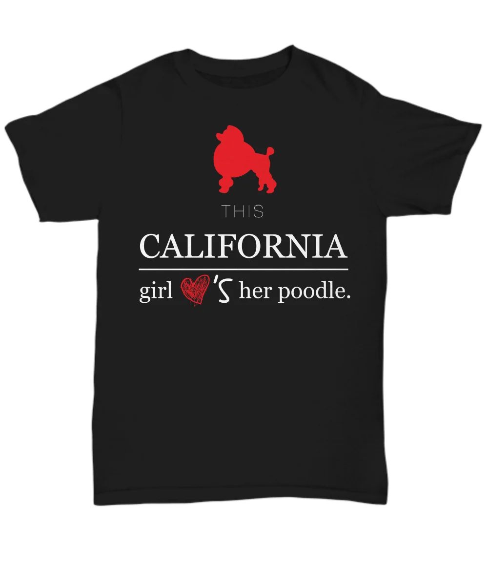 Hot Sale 100% Cotton This California Girl Loves Her Poodle - Funny T-Shirt - Unisex Tee Summer Style Tee Shirt
Hot Sale 100% Cotton This California Girl Loves Her Poodle - Funny T-Shirt - Unisex Tee Summer Style Tee Shirt