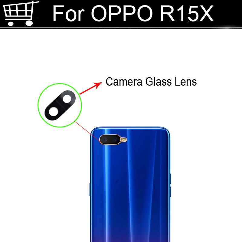 Оригинальный новый для OPPO R15X r15x задняя камера Стекло Объектив R 15X запасные части