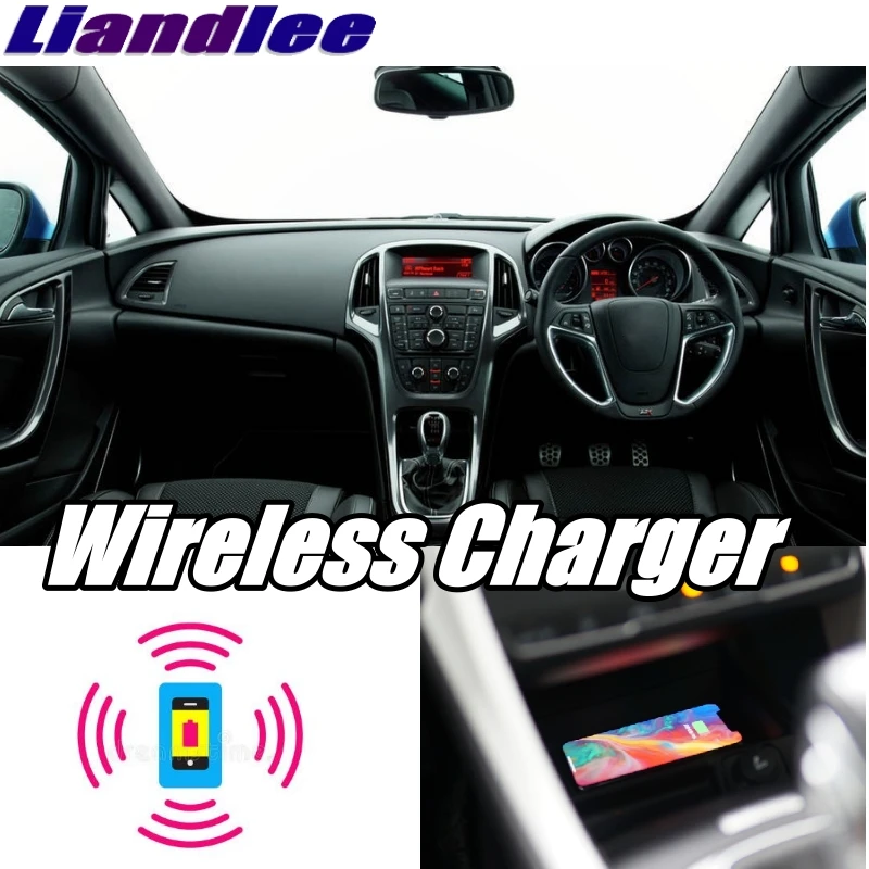 Автомобильное беспроводное зарядное устройство Liandlee для телефона с подлокотником, с функцией быстрой зарядки qi, для Opel Astra J GTC 2009 ~ 2019
Автомобильное беспроводное зарядное устройство Liandlee для телефона с подлокотником, с функцией быстрой зарядки qi, для Opel Astra J GTC 2009 ~ 2019