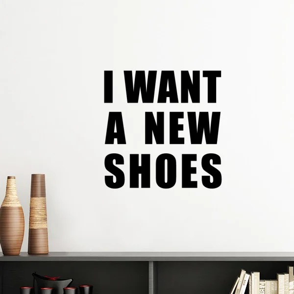 I Want A New Shoes Silhouette Removable Wall Sticker Art Decals Mural DIY Wallpaper for Room Decal
I Want A New Shoes Silhouette Removable Wall Sticker Art Decals Mural DIY Wallpaper for Room Decal