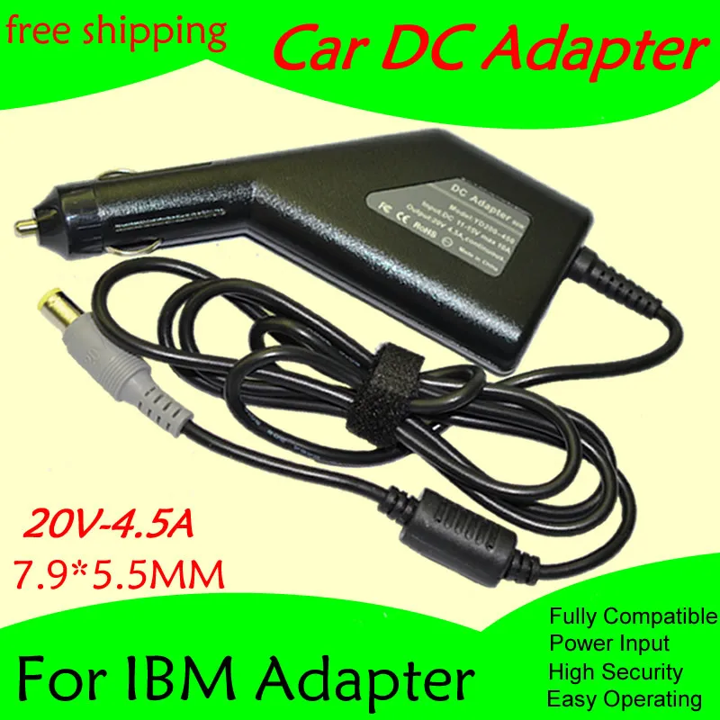 High quality DC Power Car Adapter Charger 20V 4.5A For Laptop IBM 7.9*5.5MM 90W Input DC11-15V max 10A Free shipping
High quality DC Power Car Adapter Charger 20V 4.5A For Laptop IBM 7.9*5.5MM 90W Input DC11-15V max 10A Free shipping
