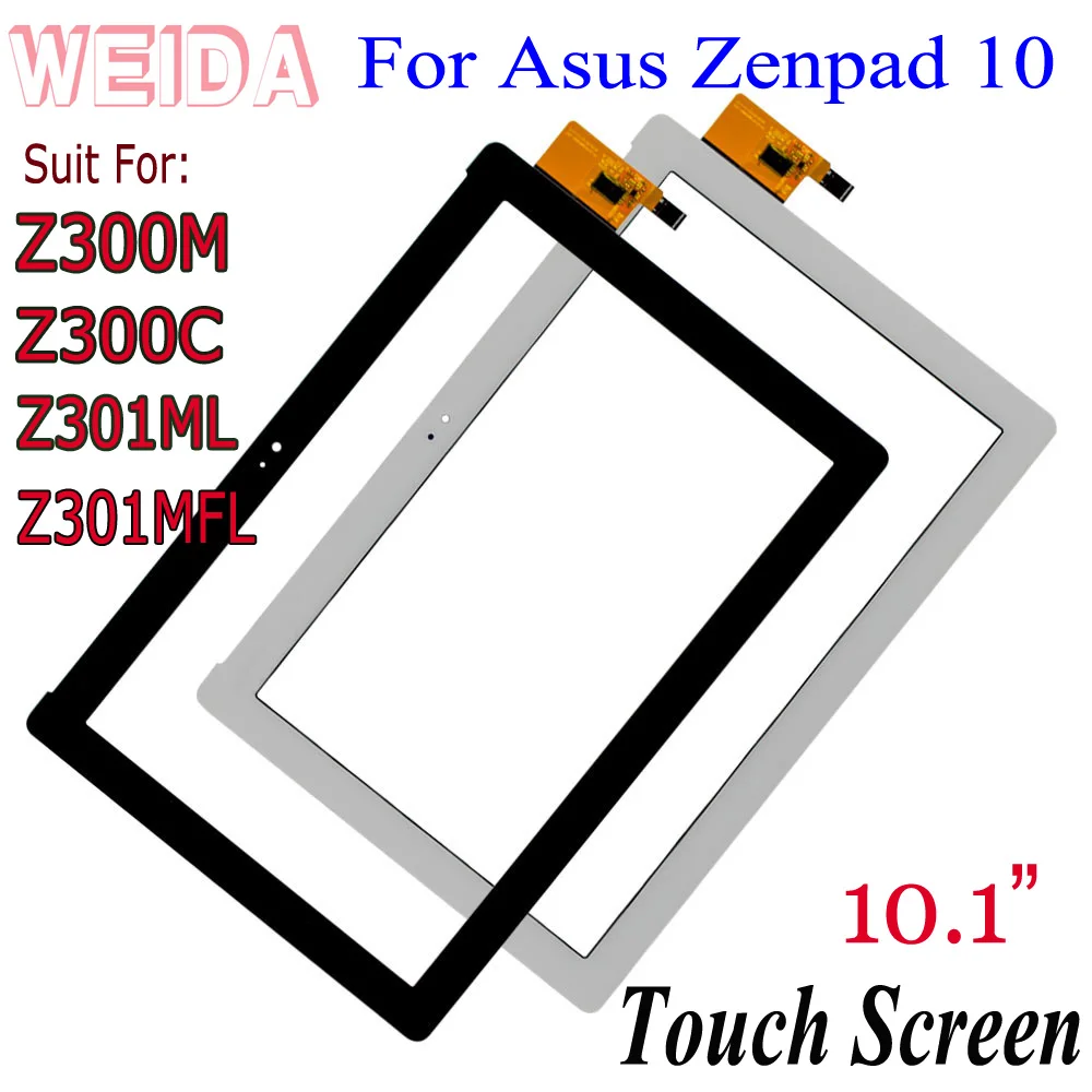 WEIDA For Asus Zenpad 10 Z300C Z300M Z301ML Z301MFL Z300 Universal Touch Screen Digitizer Panel Glass P023 P028 Without LCD
WEIDA For Asus Zenpad 10 Z300C Z300M Z301ML Z301MFL Z300 Universal Touch Screen Digitizer Panel Glass P023 P028 Without LCD