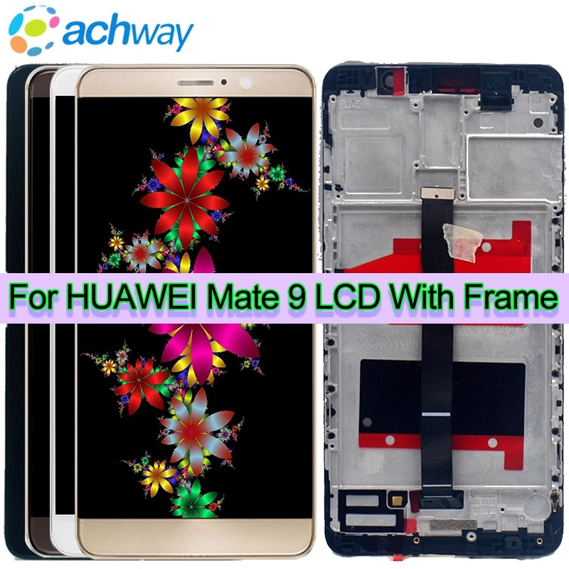 5.9" For Huawei Mate 9 LCD Display Touch Screen Digitizer Assembly MATE 9 Display with Frame For Huawei Mate9 LCD Screen Replace
5.9" For Huawei Mate 9 LCD Display Touch Screen Digitizer Assembly MATE 9 Display with Frame For Huawei Mate9 LCD Screen Replace