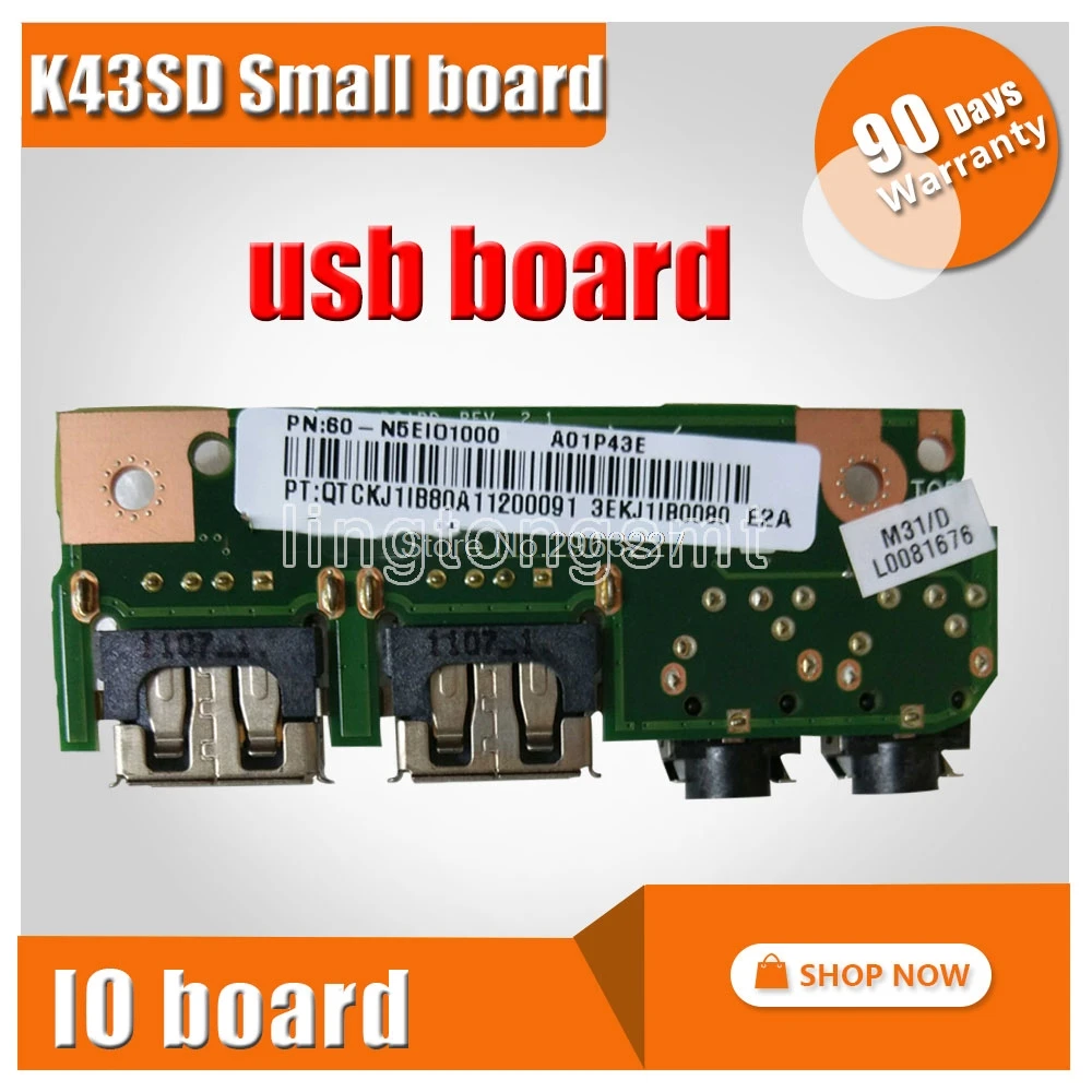 Original For Asus K43 K43SV K43SD A43S X43S K43S K43SJ P43SJ IO USB AUDIO JACK BOARD
Original For Asus K43 K43SV K43SD A43S X43S K43S K43SJ P43SJ IO USB AUDIO JACK BOARD