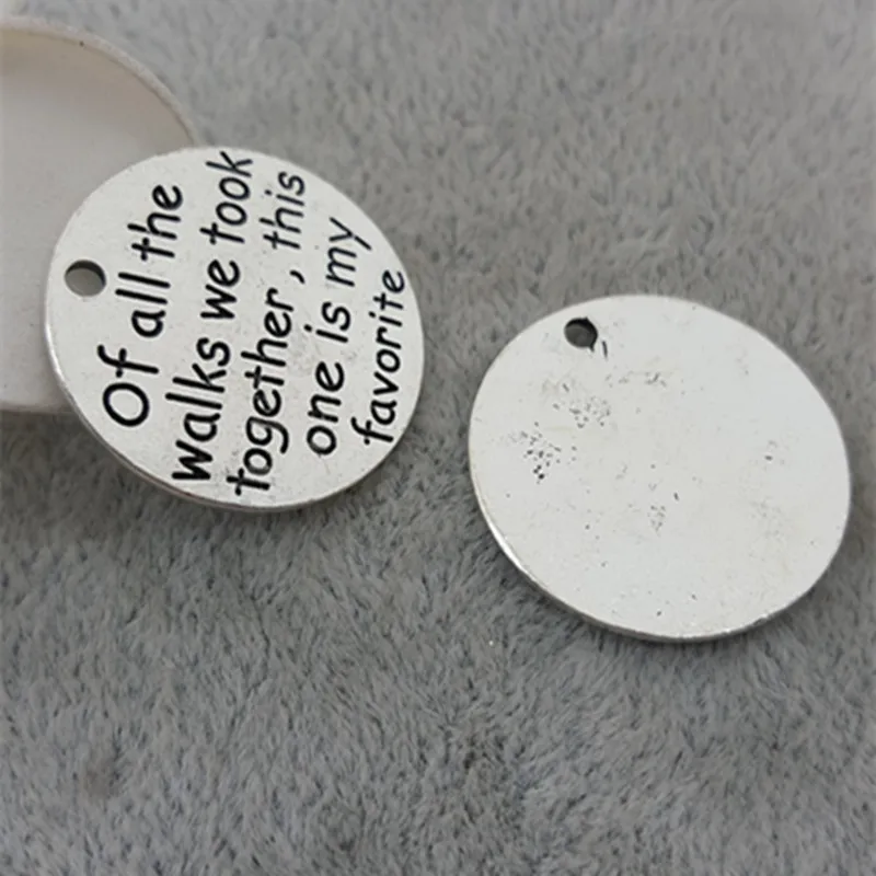 20 pcs/Lot 25mm Antique Silver colour letter printed of all the awlks we took together, this one charm round disc message charms
20 pcs/Lot 25mm Antique Silver colour letter printed of all the awlks we took together, this one charm round disc message charms