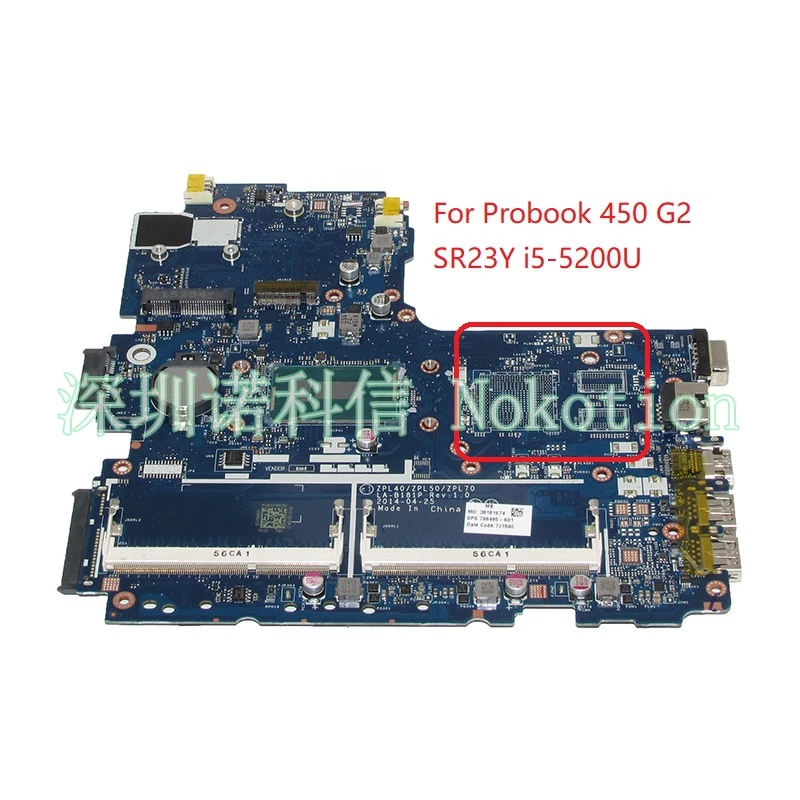 NOKOTION 798495-601 798495-001 798495-501 для ноутбука HP Probook 450 G2 mothebroard ZPL40 ZPL50 ZPL70 LA-B181P i5-5200U
NOKOTION 798495-601 798495-001 798495-501 для ноутбука HP Probook 450 G2 mothebroard ZPL40 ZPL50 ZPL70 LA-B181P i5-5200U
