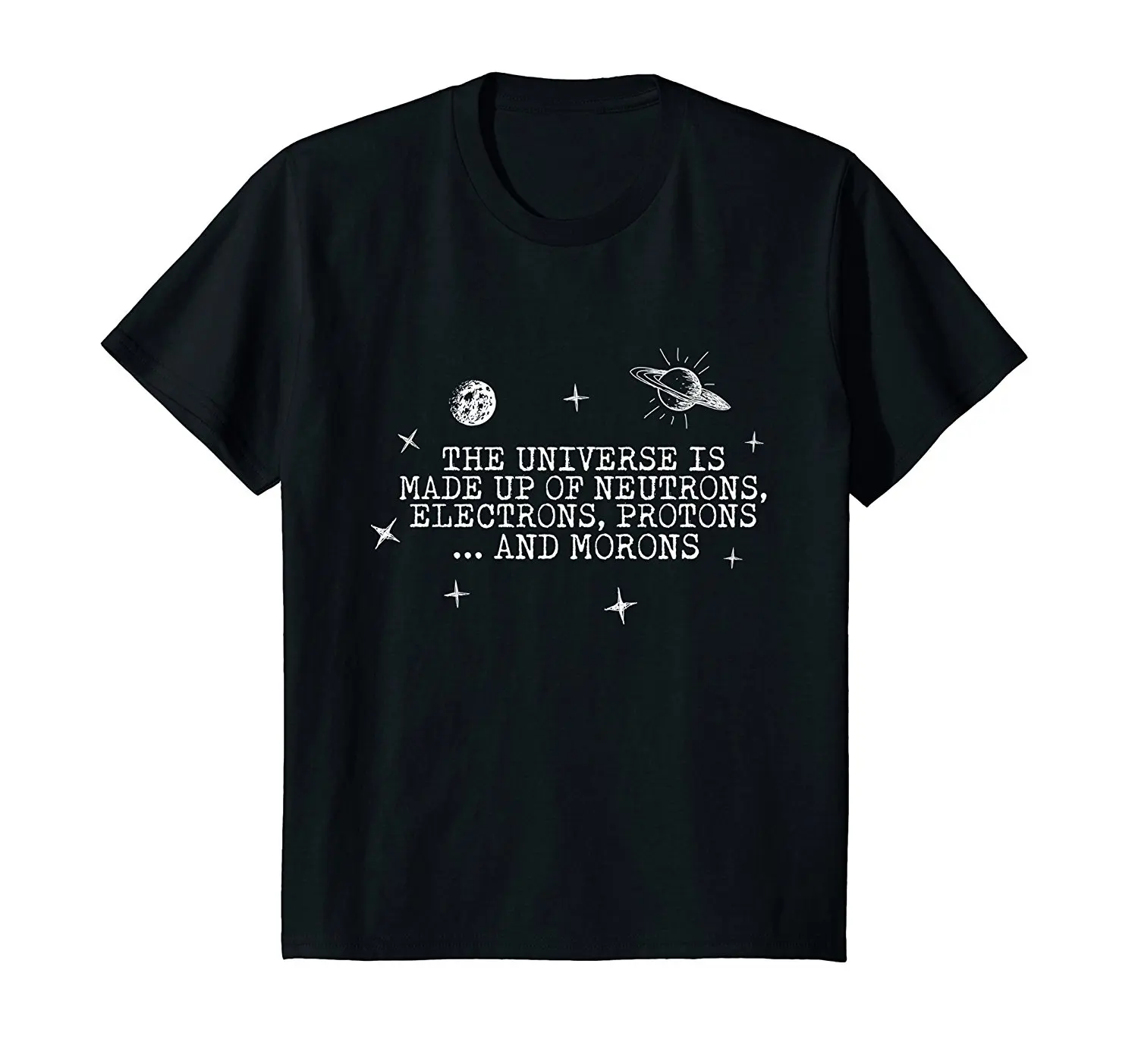 2018 Fashion Hot sale Funny Science Universe Electrons Neutrons Protons T Shirt Tee shirt
2018 Fashion Hot sale Funny Science Universe Electrons Neutrons Protons T Shirt Tee shirt
