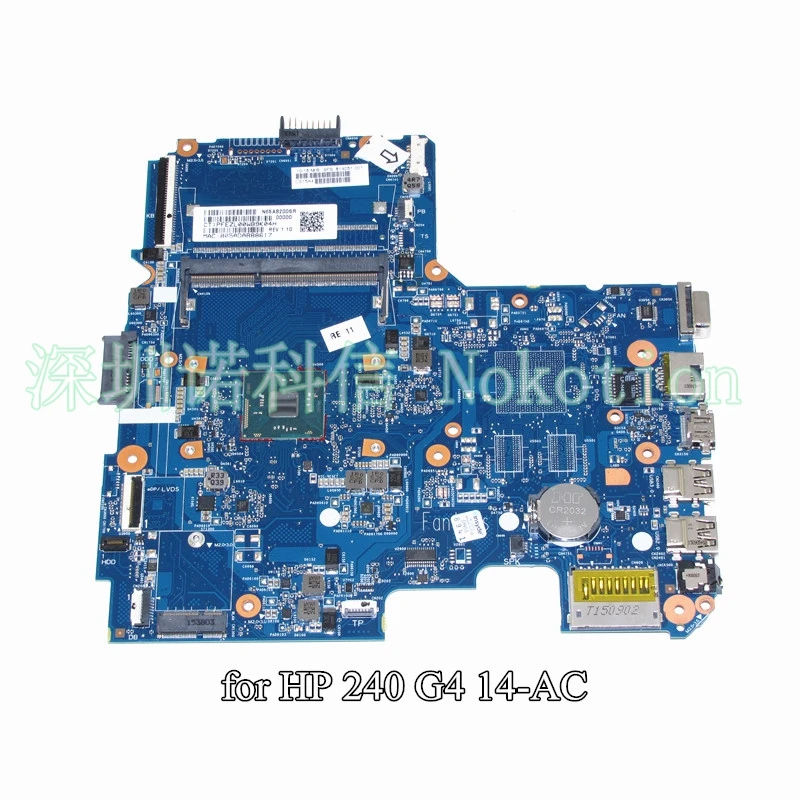 Материнская плата NOKOTION SPS 814051-001 для ноутбука HP 240 G4 14-AC, процессор SR29H 2,30 ГГц N3050
Материнская плата NOKOTION SPS 814051-001 для ноутбука HP 240 G4 14-AC, процессор SR29H 2,30 ГГц N3050