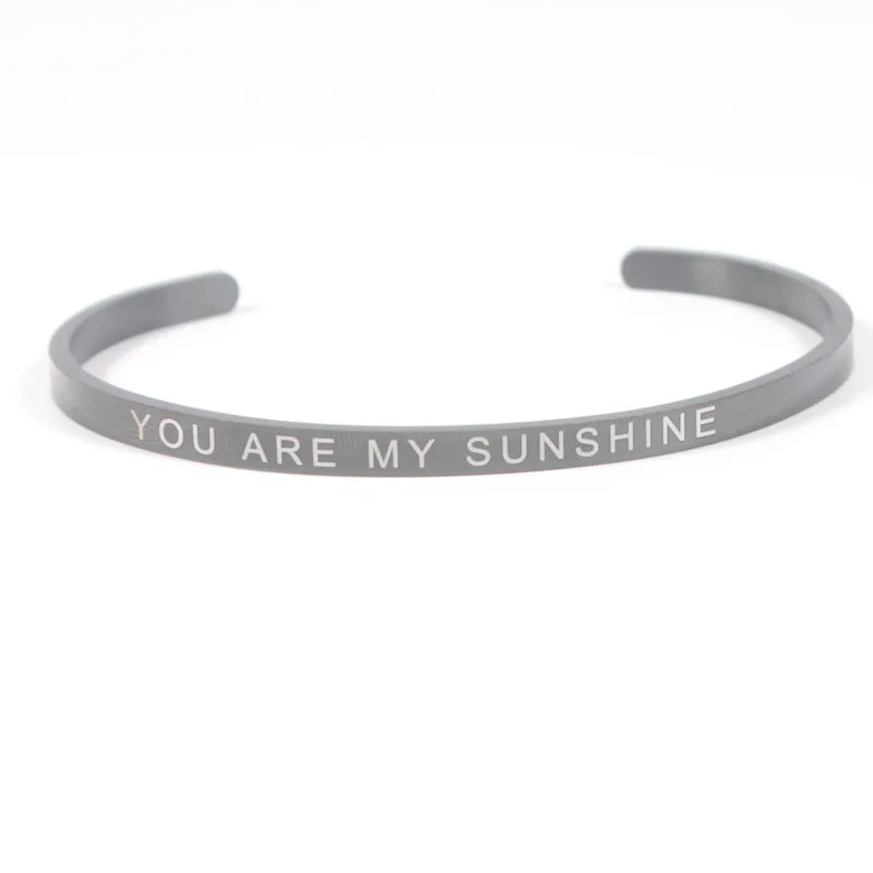 4MM "YOU ARE MY SUNSHINE" Stainless Steel Bangle Positive Inspirational Quote Cuff Bangle Mantra Bracelets for Lovers Jewelry
4MM "YOU ARE MY SUNSHINE" Stainless Steel Bangle Positive Inspirational Quote Cuff Bangle Mantra Bracelets for Lovers Jewelry