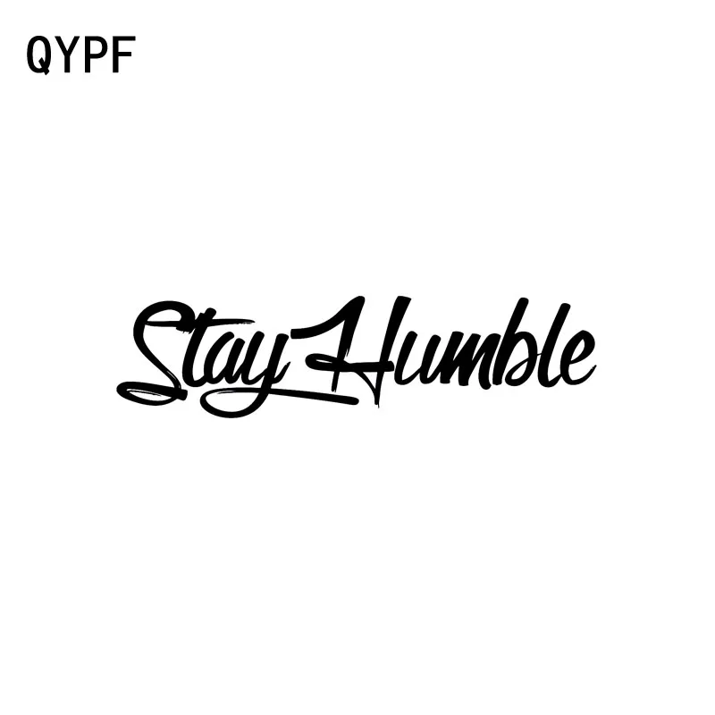 QYPF 15.5cm*3.9cm Funny STAY HUMBLE Creative Car Sticker Decals Black/Silver Vinyl Car-styling C15-0006
QYPF 15.5cm*3.9cm Funny STAY HUMBLE Creative Car Sticker Decals Black/Silver Vinyl Car-styling C15-0006