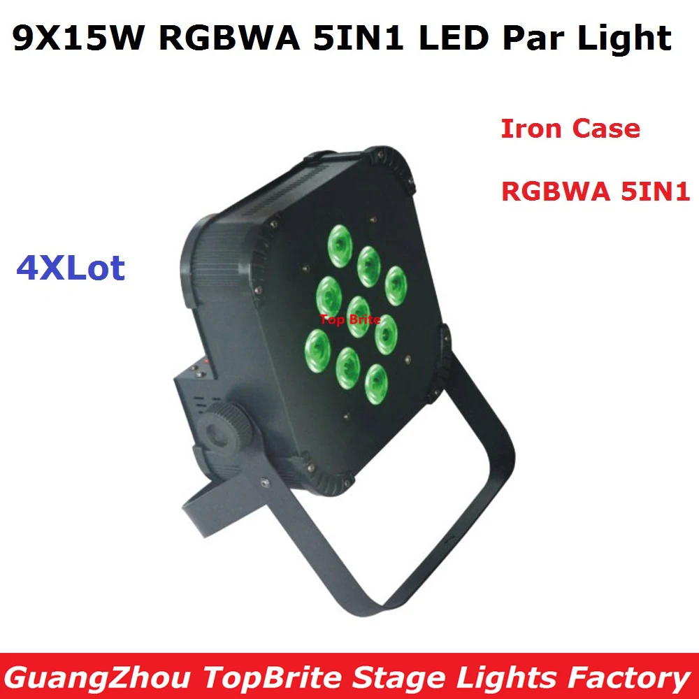 4Pcs/Lot Free Shipping 9X15W RGBWA 5IN1 LED Flat Par Light High Power 135W LED Stage Par Light With DMX512 For Party Disco Shows
4Pcs/Lot Free Shipping 9X15W RGBWA 5IN1 LED Flat Par Light High Power 135W LED Stage Par Light With DMX512 For Party Disco Shows