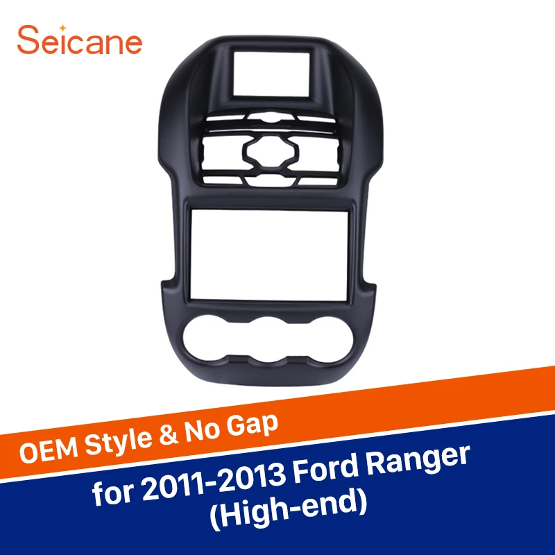 Seicane 2 Din 173*98/178*100/178*102mm Refitting Car Stereo Plate Frame Radio Fascia Cover Kit for Ford Ranger High-end
Seicane 2 Din 173*98/178*100/178*102mm Refitting Car Stereo Plate Frame Radio Fascia Cover Kit for Ford Ranger High-end