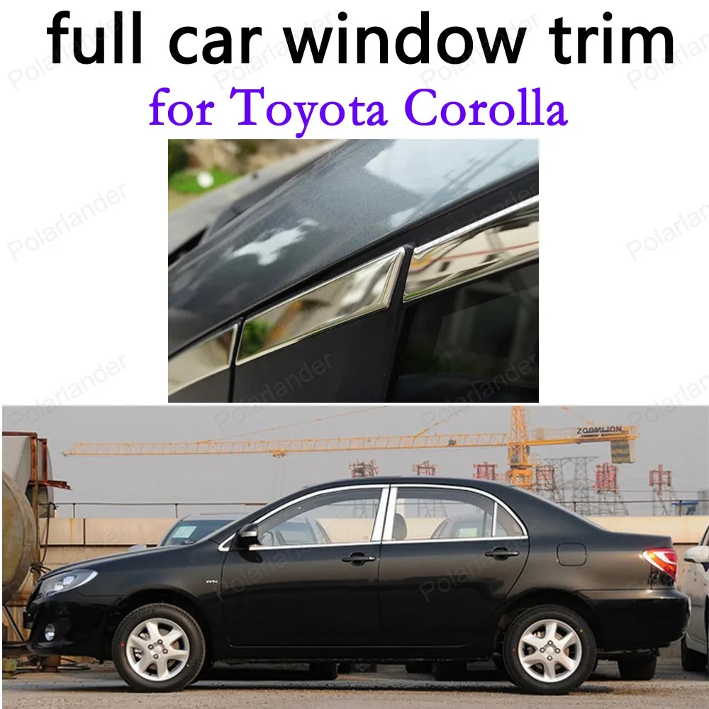for T-oyota Corolla full Window Trim Car Exterior Accessories Stainless Steel Decoration Strips with column
for T-oyota Corolla full Window Trim Car Exterior Accessories Stainless Steel Decoration Strips with column