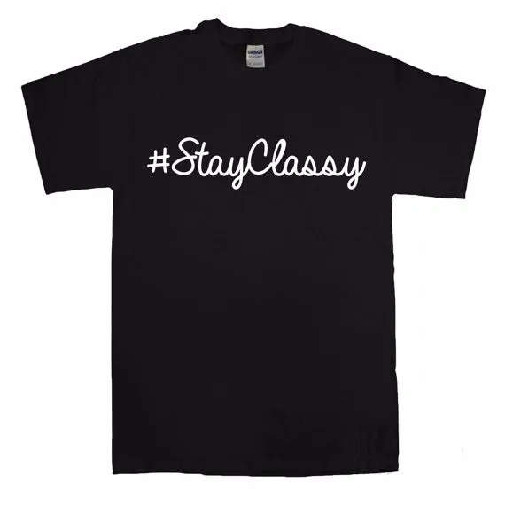 # Stay Classy Slogan Letters Print Women t shirt Cotton Casual Funny tshirts For Lady Top Tee Hipster Drop Ship F575
# Stay Classy Slogan Letters Print Women t shirt Cotton Casual Funny tshirts For Lady Top Tee Hipster Drop Ship F575