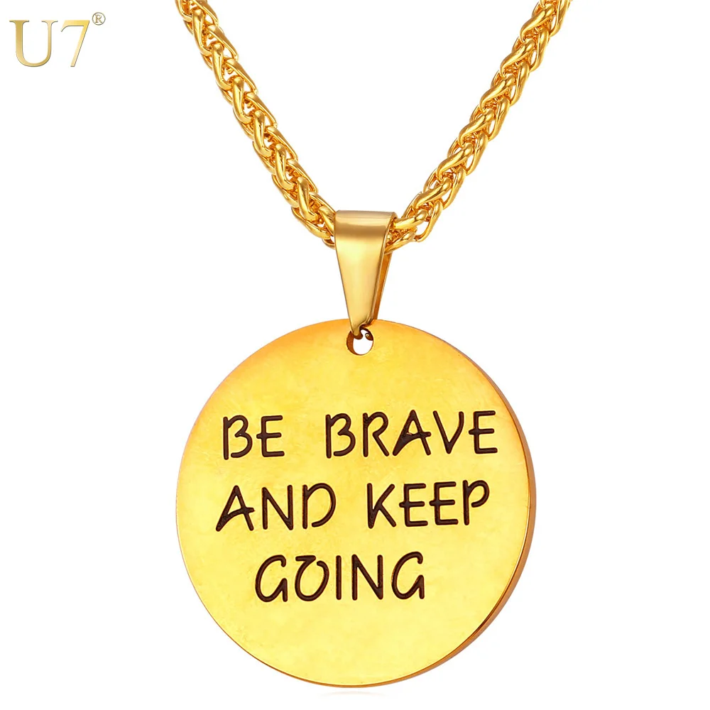 

U7 Friendship Necklace Stainless Steel Medal Be Brave And Keep Going Personalized Necklaces & Pendant Men/Women Friend Gift P822