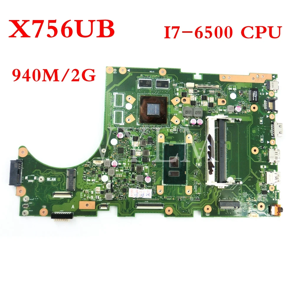 X756UB I7-6500 CPU GTX940M/2G DDR3 mainboard For ASUS X756U X756UB X756UX Laptop motherboard Tested Working free shipping
X756UB I7-6500 CPU GTX940M/2G DDR3 mainboard For ASUS X756U X756UB X756UX Laptop motherboard Tested Working free shipping