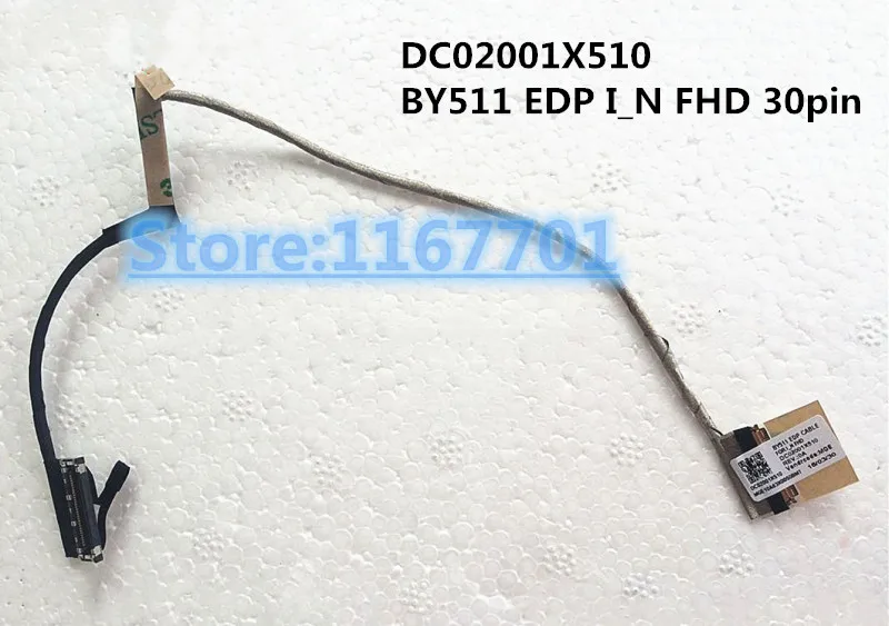 New Original Laptop/notebook LCD/LED/LVDS cable for Lenovo Ideapad Y700 Y700-15 Y700-17 DC02001X510 BY511 EDP I_N FHD 30pin
New Original Laptop/notebook LCD/LED/LVDS cable for Lenovo Ideapad Y700 Y700-15 Y700-17 DC02001X510 BY511 EDP I_N FHD 30pin