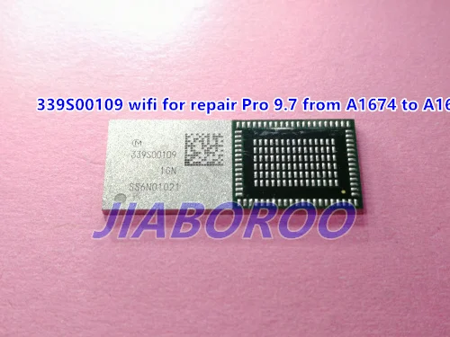 3pcs 339S00109 wifi ic for ipad Pro 9.7 Wifi A1673 183 deg,for from A1674 to A1673,repair icloud A1674 Pro ios11.3 ios11.1
3pcs 339S00109 wifi ic for ipad Pro 9.7 Wifi A1673 183 deg,for from A1674 to A1673,repair icloud A1674 Pro ios11.3 ios11.1