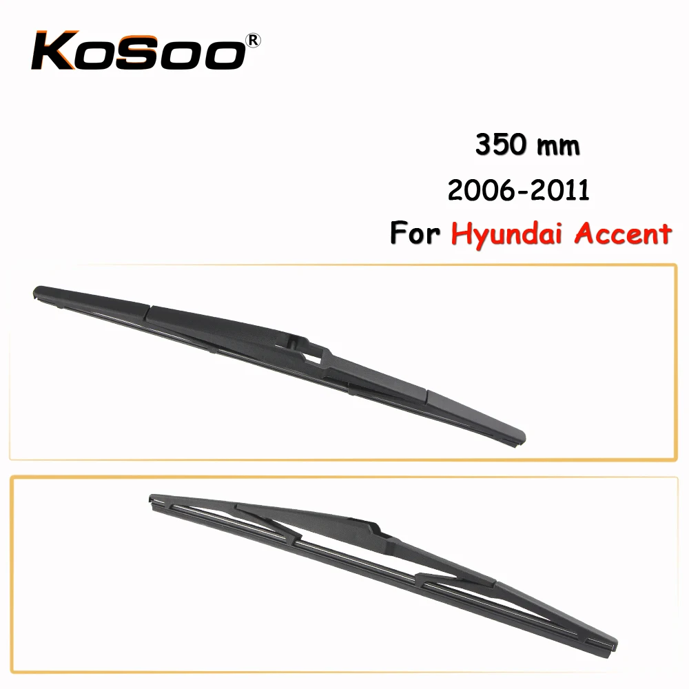 KOSOO Авто Задняя щетка автомобильного стеклоочистителя для Hyundai Accent 350 мм 2006 2011