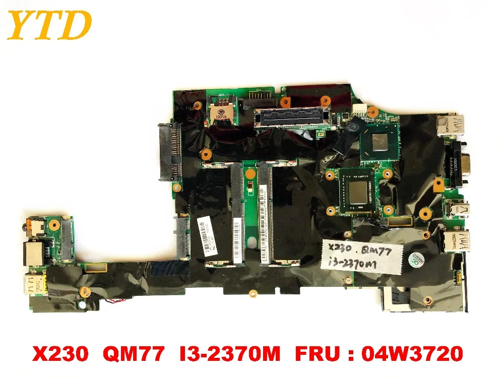 Original for Lenovo Thinkpad X230 laptop motherboar X230 QM77 I3-2370M FRU 04W3720 tested good free shipping
Original for Lenovo Thinkpad X230 laptop motherboar X230 QM77 I3-2370M FRU 04W3720 tested good free shipping