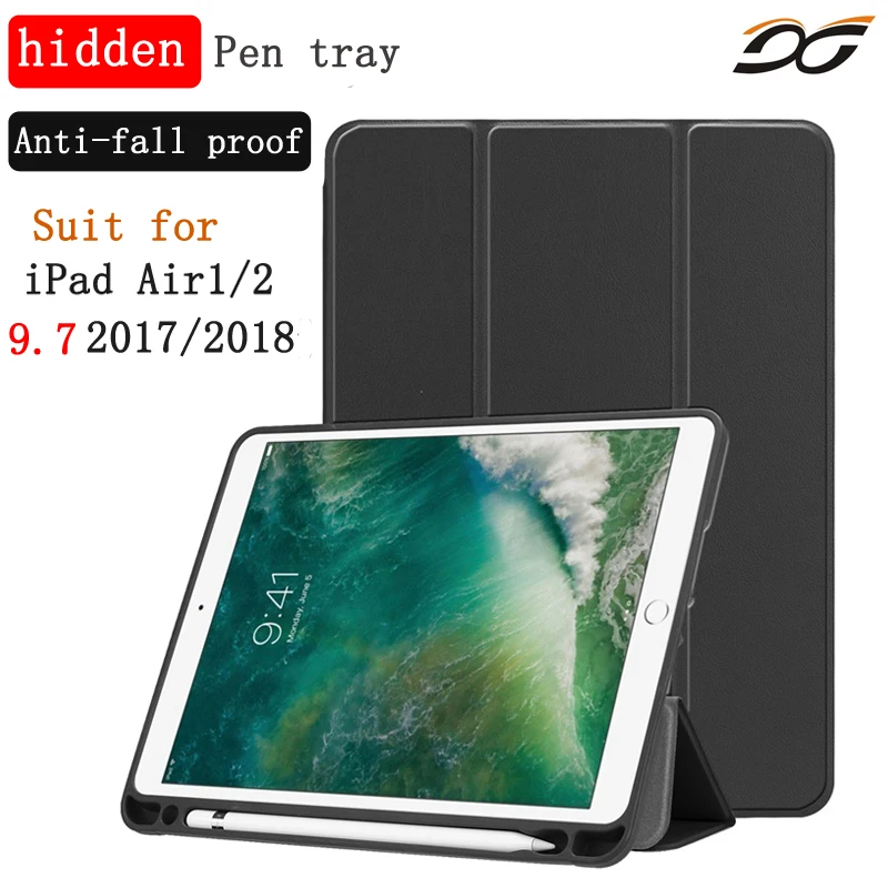 2018 Новый чехол для iPad Air 1 Air2 9 7 дюймов 2017 ручка лоток Высокое качество из