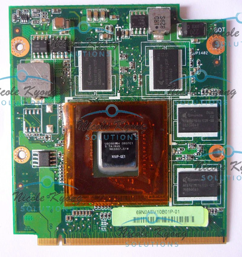 N10P-GE1 P/N:08G2015MF10I GT130 GT130M 1G VGA Video Graphics card for ASUS M52V M50V M50VM Z99S laptop
N10P-GE1 P/N:08G2015MF10I GT130 GT130M 1G VGA Video Graphics card for ASUS M52V M50V M50VM Z99S laptop