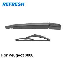 REFRESH Rear Wiper Arm & Rear Wiper Blade for Peugeot 3008