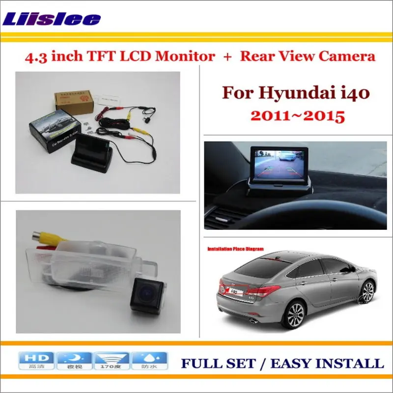 Автомобильная камера для Hyundai i40 2011-2015, Автомобильная камера заднего вида с цветным ЖК-монитором 4,3, система парковки заднего вида
Автомобильная камера для Hyundai i40 2011-2015, Автомобильная камера заднего вида с цветным ЖК-монитором 4,3, система парковки заднего вида