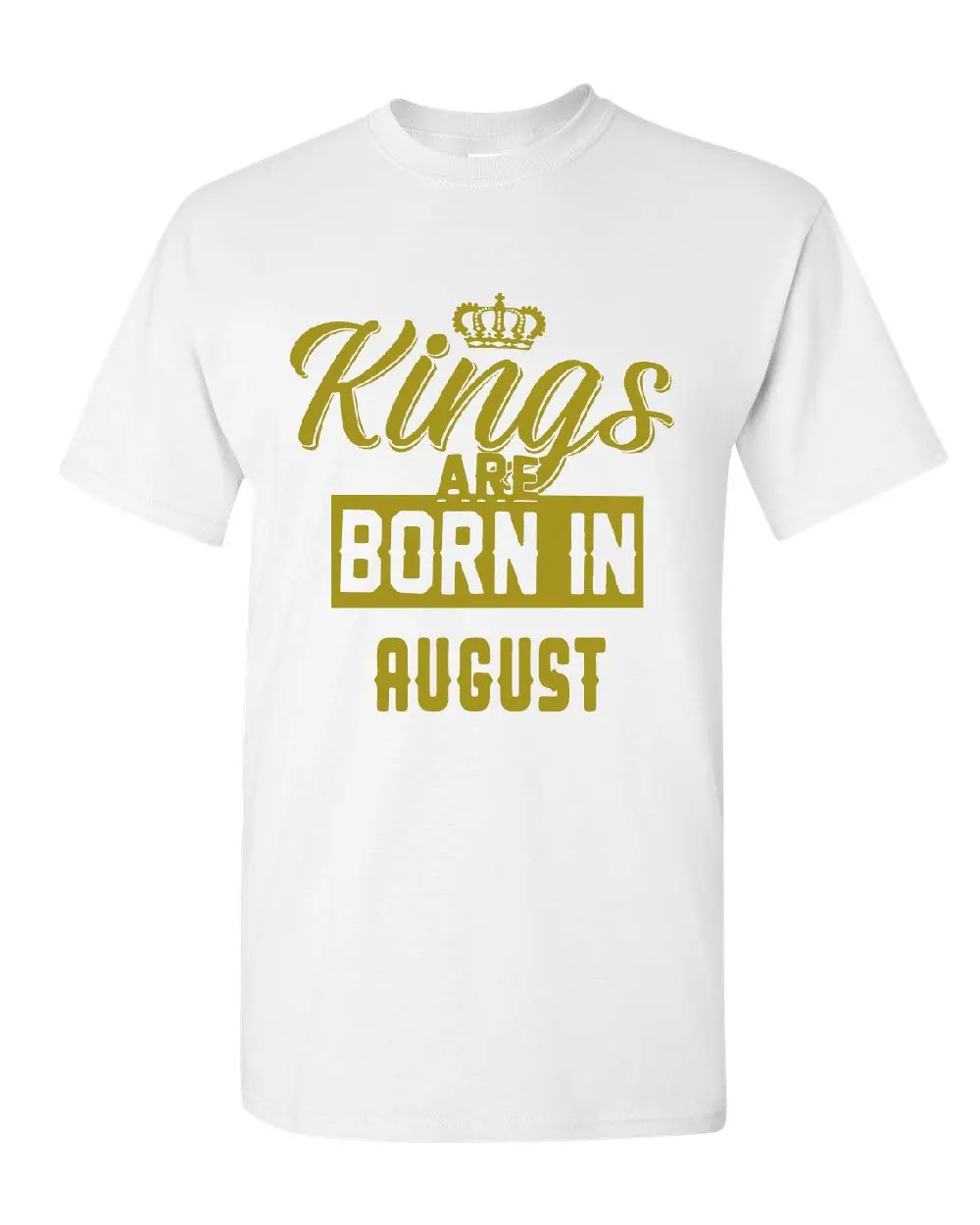 2019 New Arrival Men T Shirt New Kings Are Born In August T-Shirt Funny Birthday Tee
2019 New Arrival Men T Shirt New Kings Are Born In August T-Shirt Funny Birthday Tee
