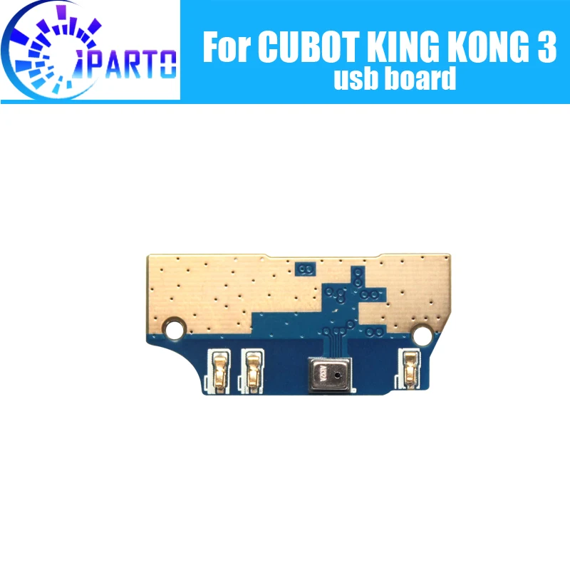 CUBOT KING KONG 3 usb плата, 100% оригинал, новинка, usb разъем, плата для зарядки, Сменные аксессуары для CUBOT KING KONG 3, сотовый телефон
CUBOT KING KONG 3 usb плата, 100% оригинал, новинка, usb разъем, плата для зарядки, Сменные аксессуары для CUBOT KING KONG 3, сотовый телефон