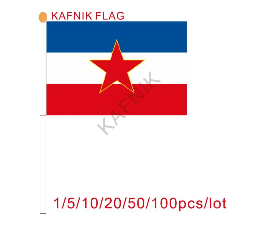 KAFNIK ,10/20/50/100pcs Yugoslavia Fabric hand Flags 14*21CM with Plastic Hand Held
KAFNIK ,10/20/50/100pcs Yugoslavia Fabric hand Flags 14*21CM with Plastic Hand Held
