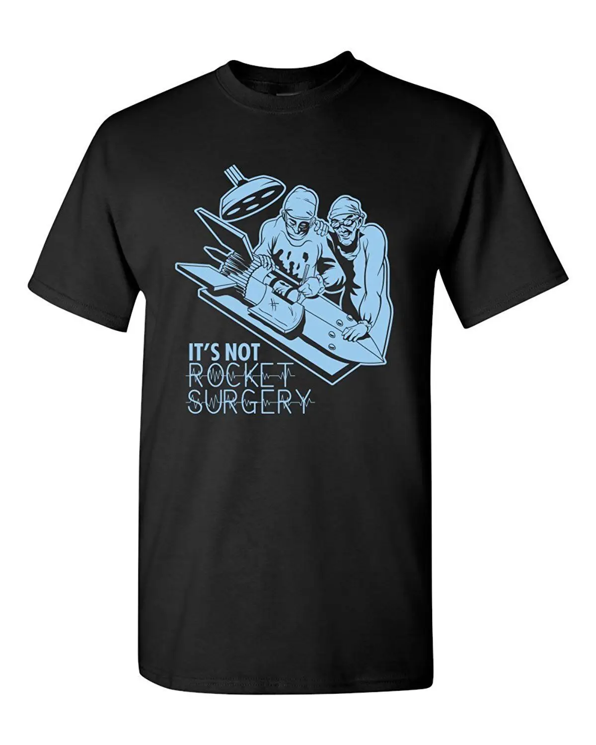 2019 New Short Sleeve Casual It's Not Rocket Surgery Doctor Space Funny Humor Pun Men Adult Graphic Man T Shirt Good Quality
2019 New Short Sleeve Casual It's Not Rocket Surgery Doctor Space Funny Humor Pun Men Adult Graphic Man T Shirt Good Quality