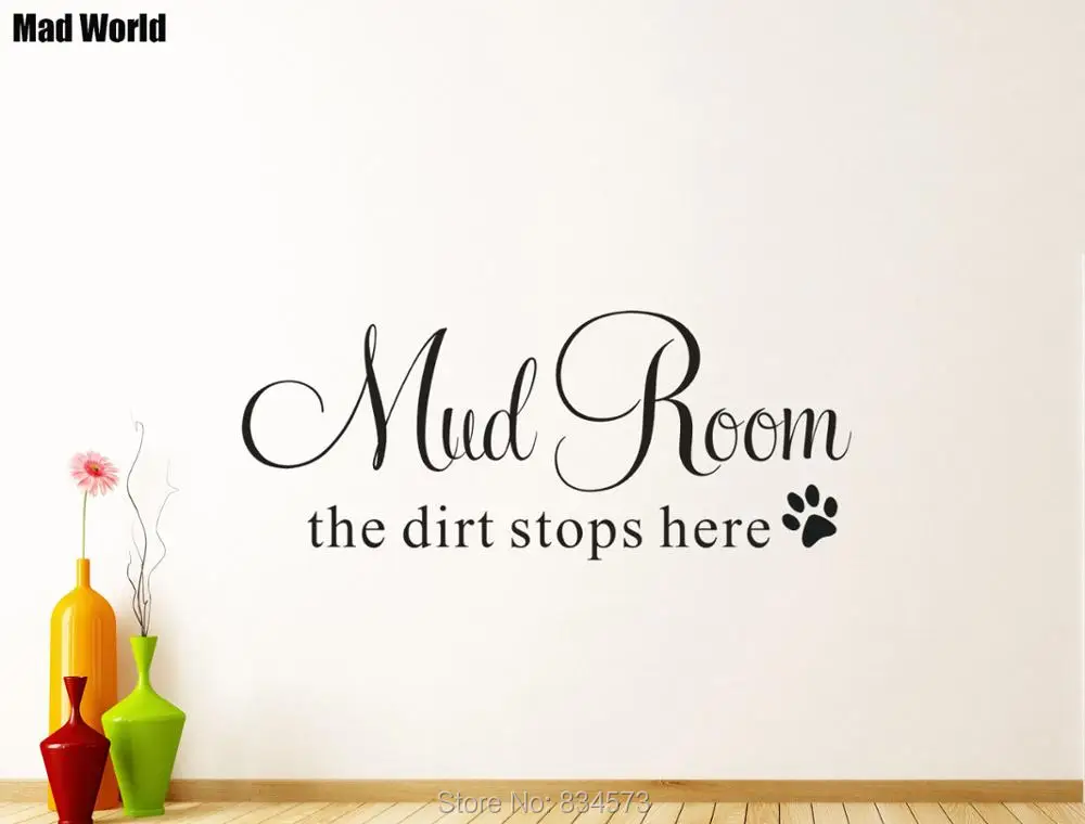 Mad World-Mud Room The Dirt Stops Here Wall Art Stickers Wall Decals Home DIY Decoration Removable Room Decor Wall Stickers
Mad World-Mud Room The Dirt Stops Here Wall Art Stickers Wall Decals Home DIY Decoration Removable Room Decor Wall Stickers