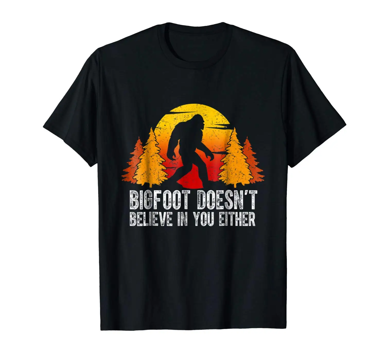 Funny Sasquatch Shirt: Bigfoot Doesn't Believe In You Either O-Neck Sunlight Men T-Shirt Top Tee 2018 New Men'S T Shirt
Funny Sasquatch Shirt: Bigfoot Doesn't Believe In You Either O-Neck Sunlight Men T-Shirt Top Tee 2018 New Men'S T Shirt