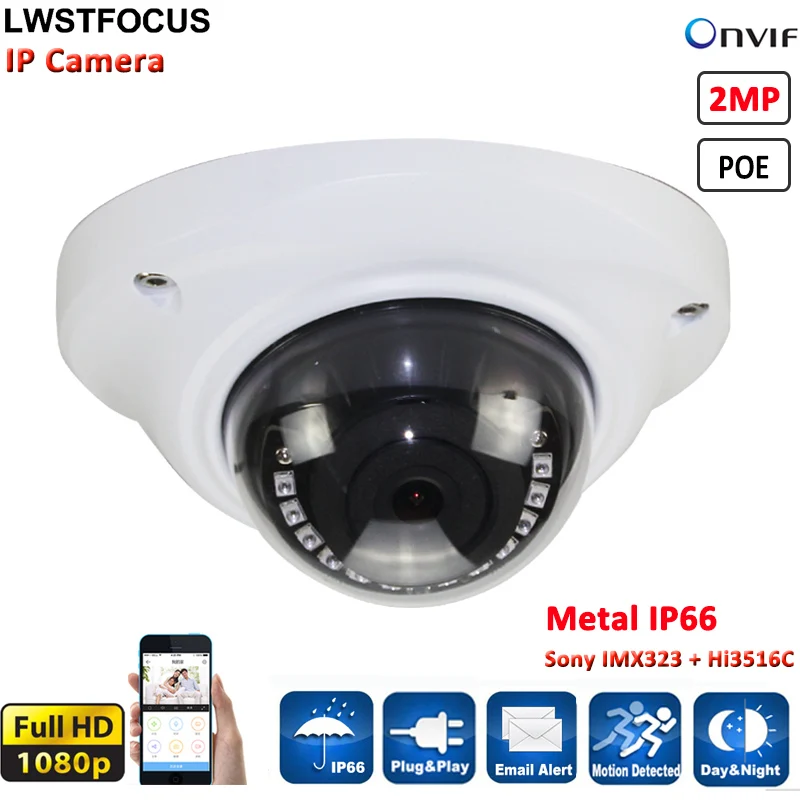 LWST новые мини ИК купольная Камера АНТИВАНДАЛЬ & всепогодный IP66 2MP IP Full HD 1080p IPC HI3516C +