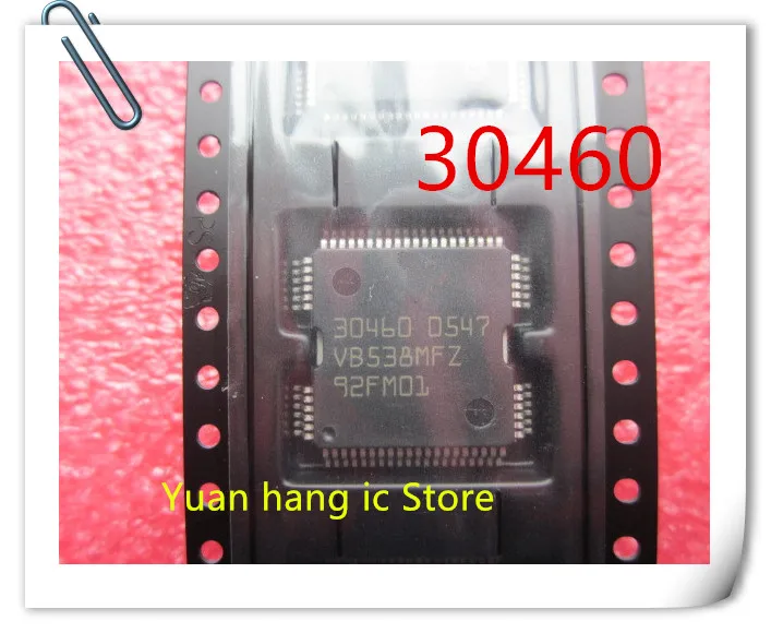 Фото 5 шт. 30460 QFP64 автомобильный чип IC двигатель компьютерная плата ECU новый