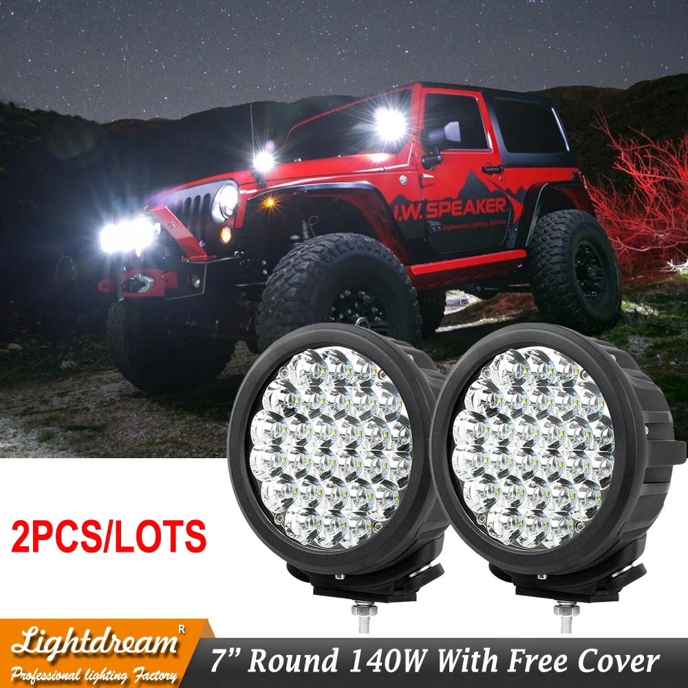 LightDream New Round Led off road lights 140W IP67 7inch Led offroad driving lights for trucks Pickup Wrangler work light x2pcs
LightDream New Round Led off road lights 140W IP67 7inch Led offroad driving lights for trucks Pickup Wrangler work light x2pcs