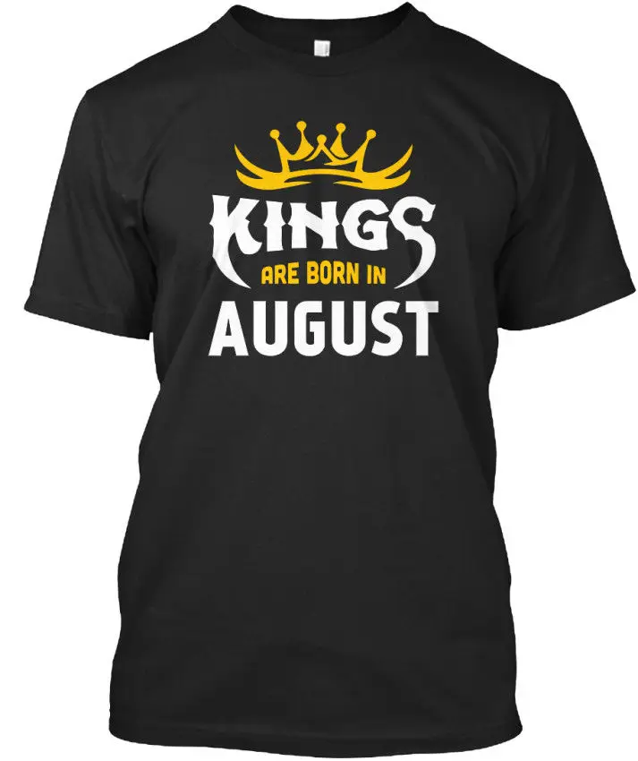 Design T Shirt New Short Sleeves Cotton Free Shipping Kings Are Born In August Standard Unisex My T Shirt
Design T Shirt New Short Sleeves Cotton Free Shipping Kings Are Born In August Standard Unisex My T Shirt