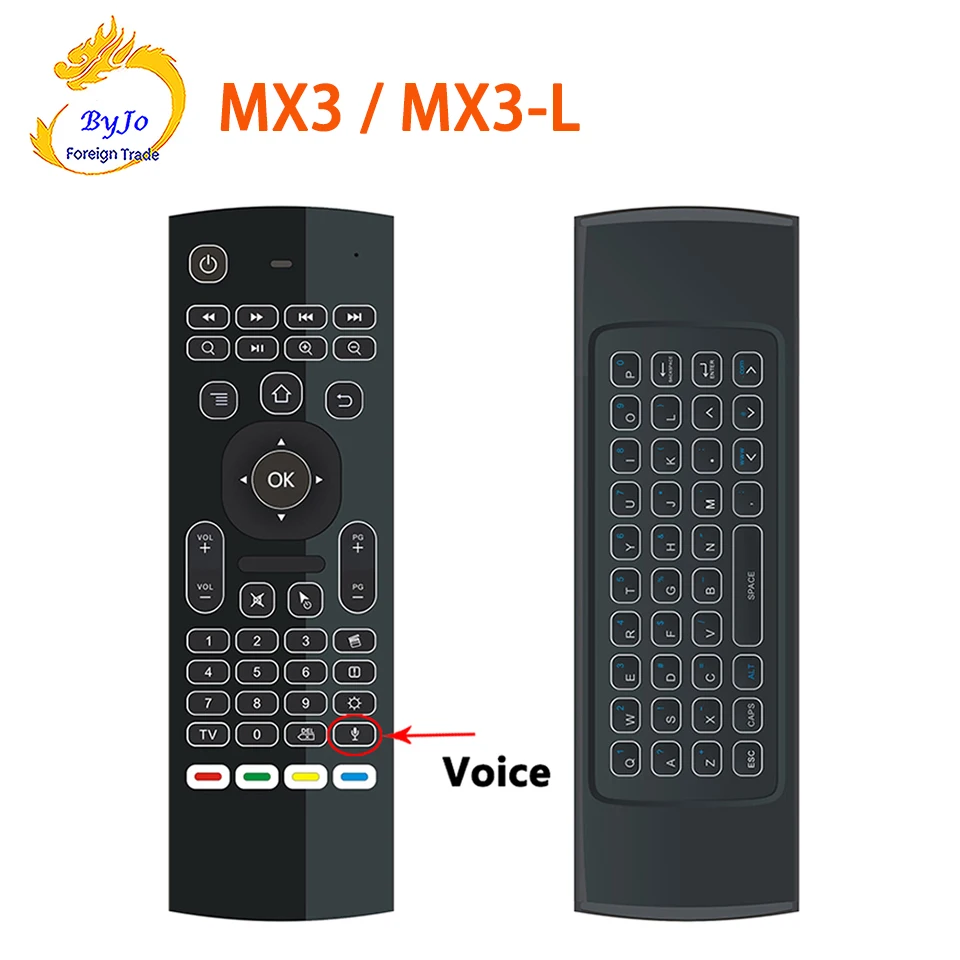 MX3 MX3-L Air Fly Mouse 2.4GHz Wireless Keyboard Remote Control Somatosensory IR Learning Mic for Android TV Box
MX3 MX3-L Air Fly Mouse 2.4GHz Wireless Keyboard Remote Control Somatosensory IR Learning Mic for Android TV Box