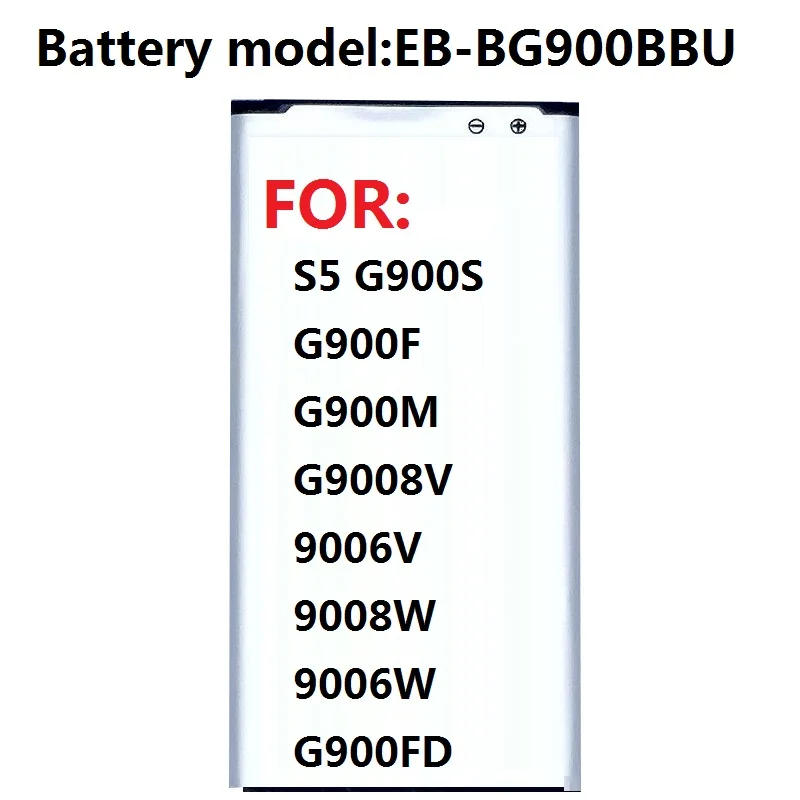 Samsung S5, G900S, G900F, G900M, G9008V, 9006 , 9008 , 9006 , G900FD, 2800mA, NFC
Samsung S5, G900S, G900F, G900M, G9008V, 9006 , 9008 , 9006 , G900FD, 2800mA, NFC