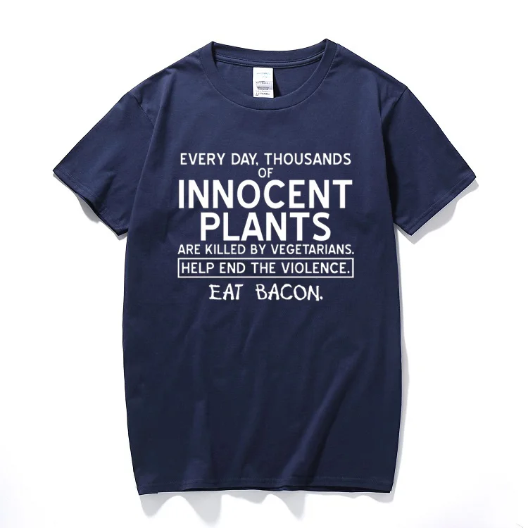Everyday thousands innocent plants mens t shirt funny cool design joke summer top t-shirt Cotton short sleeve camiseta
Everyday thousands innocent plants mens t shirt funny cool design joke summer top t-shirt Cotton short sleeve camiseta